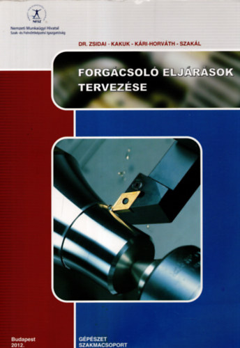 Forg�csol� elj�r�sok tervez�se