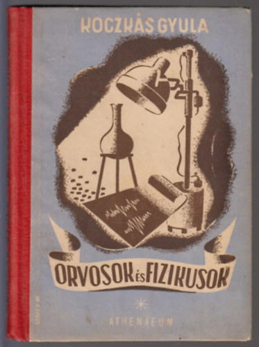 Orvosok �s fizikusok