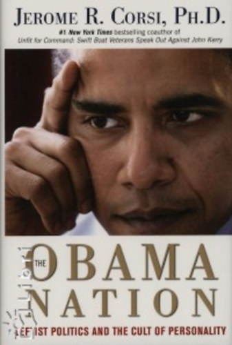 Corsi, Jeromer. - The Obama Nation