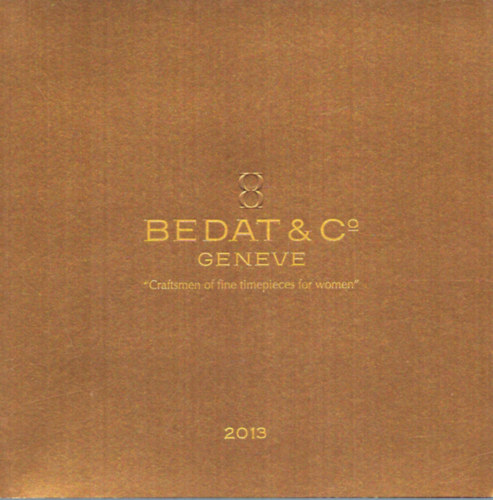 Bedat & Co Geneve 2013 (rakatalgus)
