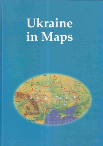 Leonid Rudenko, Schweitzer Ferenc Kocsis Kroly - Ukraine in Maps - Ukrajna trkpeken - dediklt