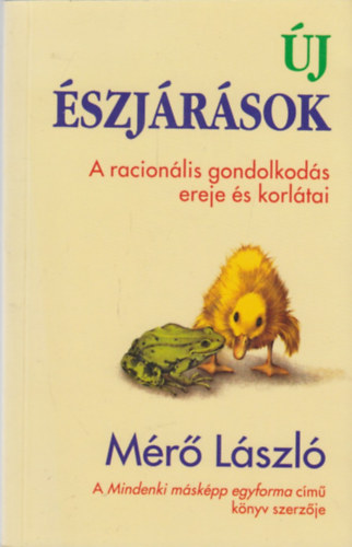 j szjrsok (A racionlis gondolkods ereje s korltai)