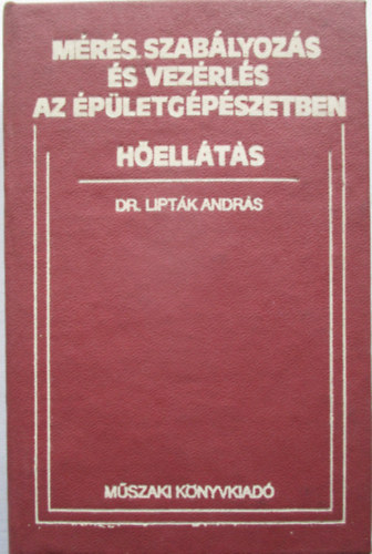 M�r�s, szab�lyoz�s �s vez�rl�s az �p�letg�p�szetben - H�ell�t�s