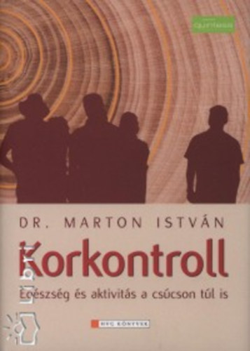 Korkontroll - Egszsges aktivits a cscson tl is