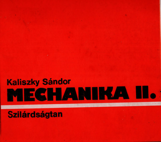 Mechanika II. - szilrdsgtan