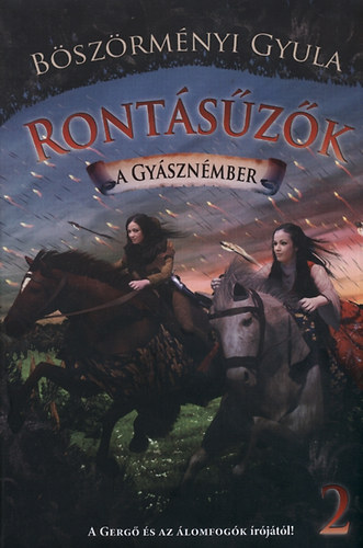 Rontszk 2. - A gysznmber