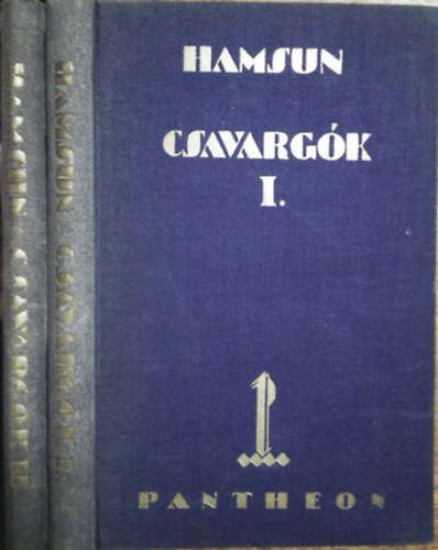 Csavargk I-II.