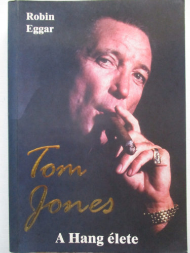 Tom Jones- A Hang lete