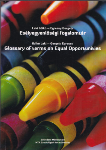 Eslyegyenlsgi fogalomtr - Glossary of terms on Equal Opportunities