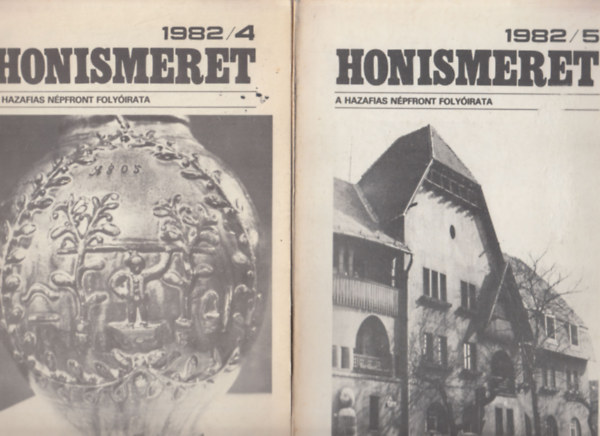 Honismeret 1982/4, 5 (A Hazafias N�pfront Foly�irata)