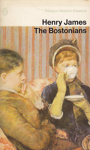 Henry James - The Bostonians