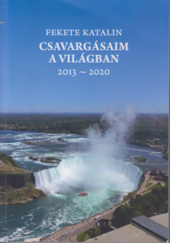 Csavargsaim a Vilgban
