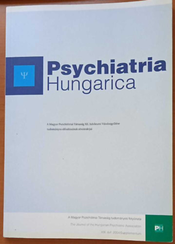 Psychiatria Hungarica XIX. �vf. 2004/Supplementum