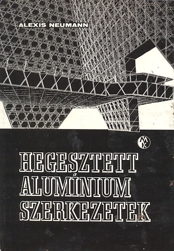 Hegesztett alum�niumszerkezetek