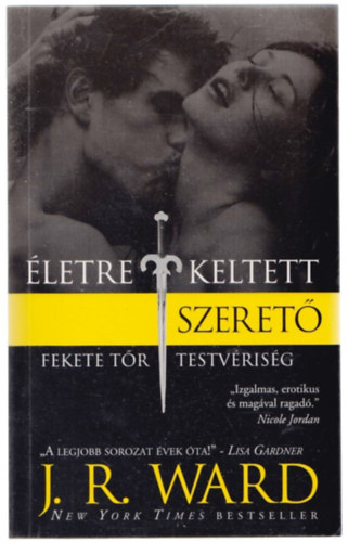 letre keltett szeret - Fekete Tr Testvrisg 4.