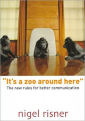 Nigel Risner - It sa zoo around here