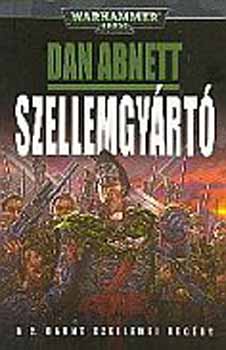 Szellemgyrt - Warhammer 40.000