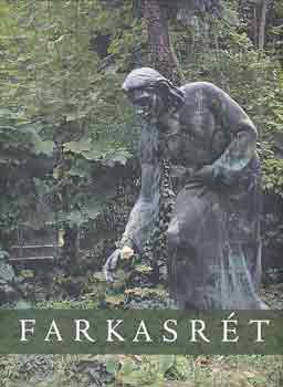 Dr.  Fogarasi Katalin (Szerk.) - Farkasrt