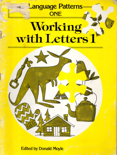 Donald Moyle - Working with Letters 1