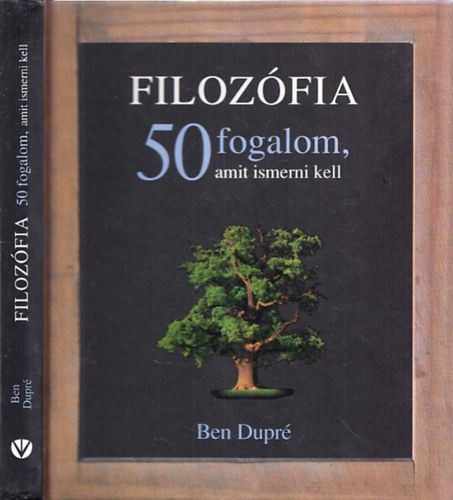 Filozfia - 50 fogalom, amit ismerni kell
