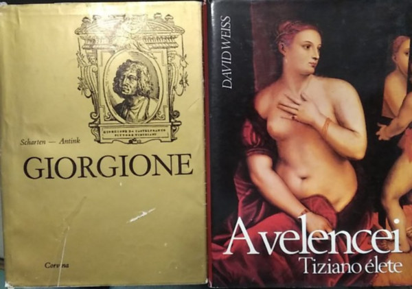 2 db m�, fest�k �letrajza: A velencei - Tiziano �lete+ Giorgione
