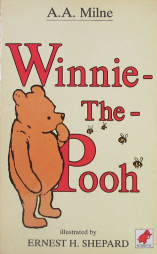 Winnie-the-Pooh. Decorations by Ernest H. Shepard