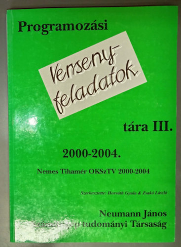 Programoz�si versenyfeladatok t�ra III. (2000-2004)