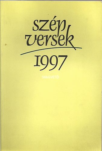 Bn Zoltn Andrs  (szerk.) - Szp versek 1997