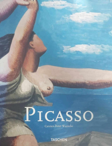 Carsten-Peter Warncke - Picasso 1881-1973 (nmet)