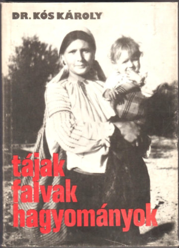 T�jak, falvak, hagyom�nyok