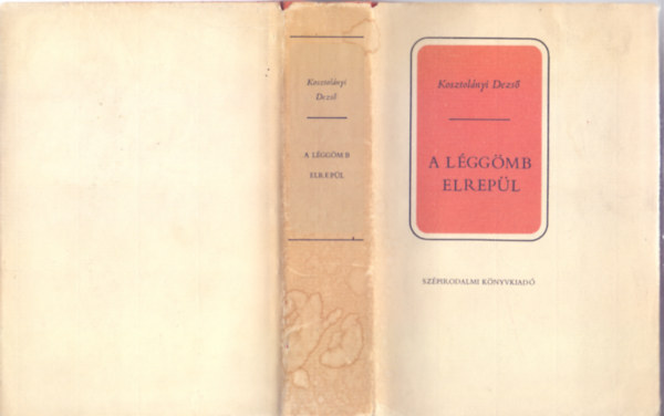 A lggmb elrepl (Kosztolnyi Dezs sszes novelli I.)