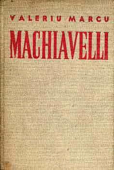 Machiavelli - A hatalom iskolja