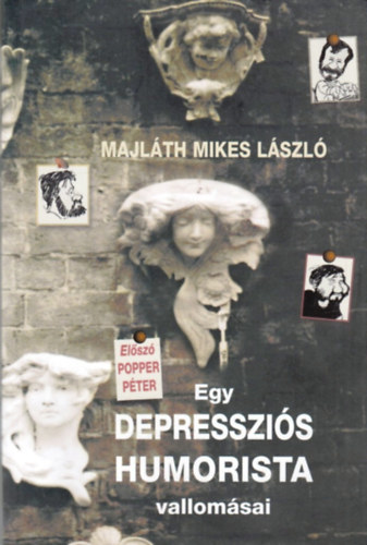 Egy depresszis humorista vallomsai