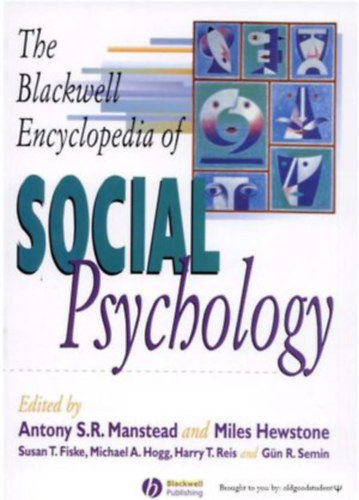 Miles Hewstone Antony S. R. Manstead (editor) - The Blackwell Encyclopedia of Social Psychology