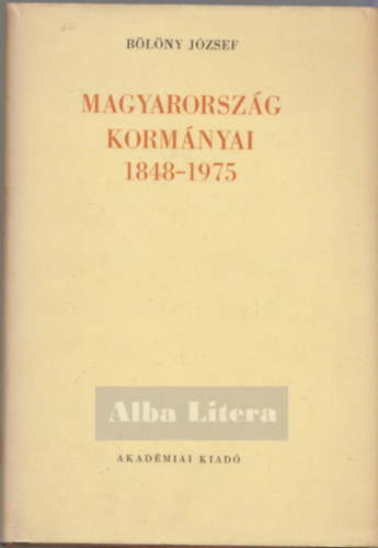 Magyarorszg kormnyai 1848-1975