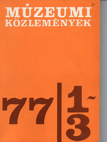 Mzeumi kzlemnyek 1977 1-3.