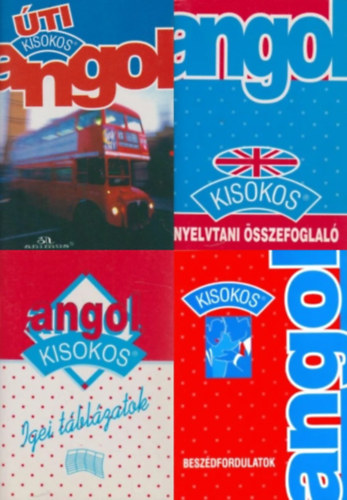 4 db Angol kisokos: Angol �ti kisokos + Angol besz�dfordulatok + Angol igei t�bl�zatok + Angol nyelvtani �sszefoglal�