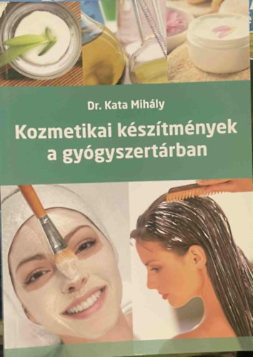 Kozmetikai ksztmnyek a gygyszertrban