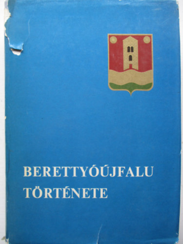 Beretty��jfalu t�rt�nete