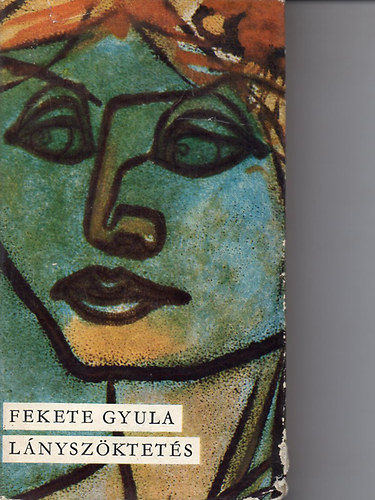 Fekete Gyula - Lnyszktets