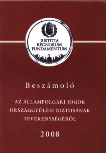 Beszmol az llampolgri jogok orszggylsi biztosnak tevkenysgrl 2008