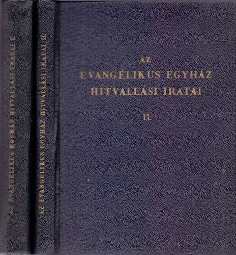 Dr. Reuss Andrs  (szerk.) - KONKORDIA KNYV - Az evanglikus egyhz hitvallsi iratai I-II.
