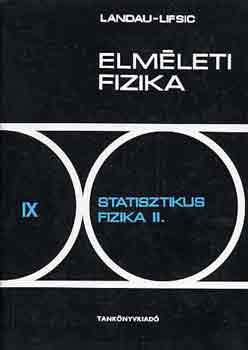 Landau-Lifsic - Elmleti fizika IX.: Statisztikus fizika II.