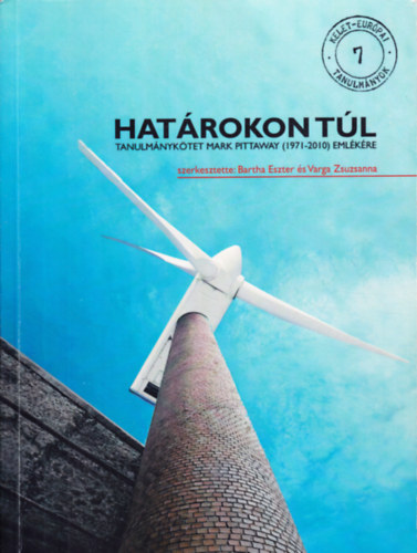 Hatrokon tl - Tanulmnyktet Mark Pittaway (1971-2010) emlkre