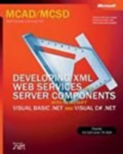 Developing XML WEB Services and server components