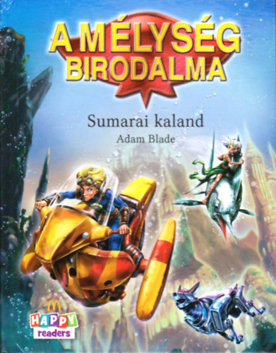 A mlysg birodalma - Sumarai kaland