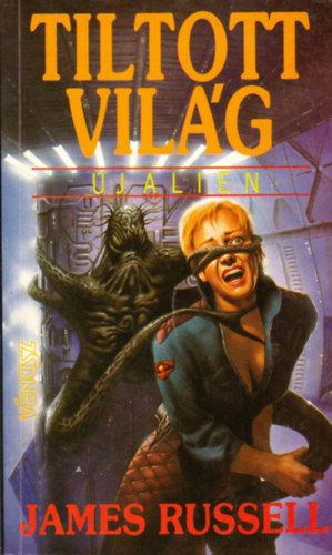 Tiltott vilg - j alien