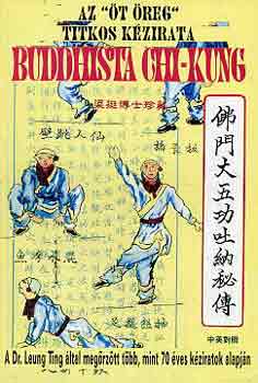Kancsura György (szerk.) - Buddhista chi-kung