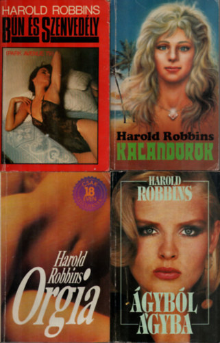 4 db Harold Robbins: Bn s szenvedly, Orgia, Kalandorok, gybl gyba.