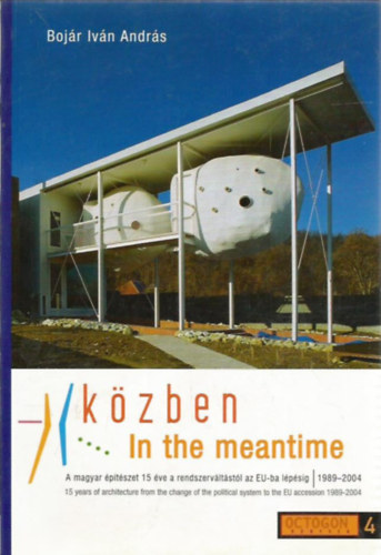 Bojr Ivn Andrs - Kzben - In the meantime (magyar-angol)